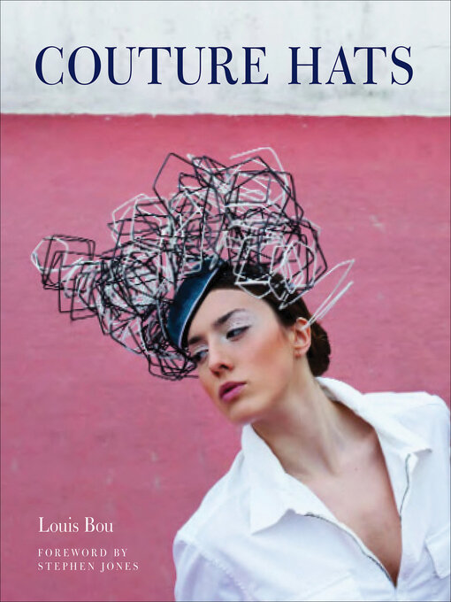 Title details for Couture Hats by Louis Bou - Available